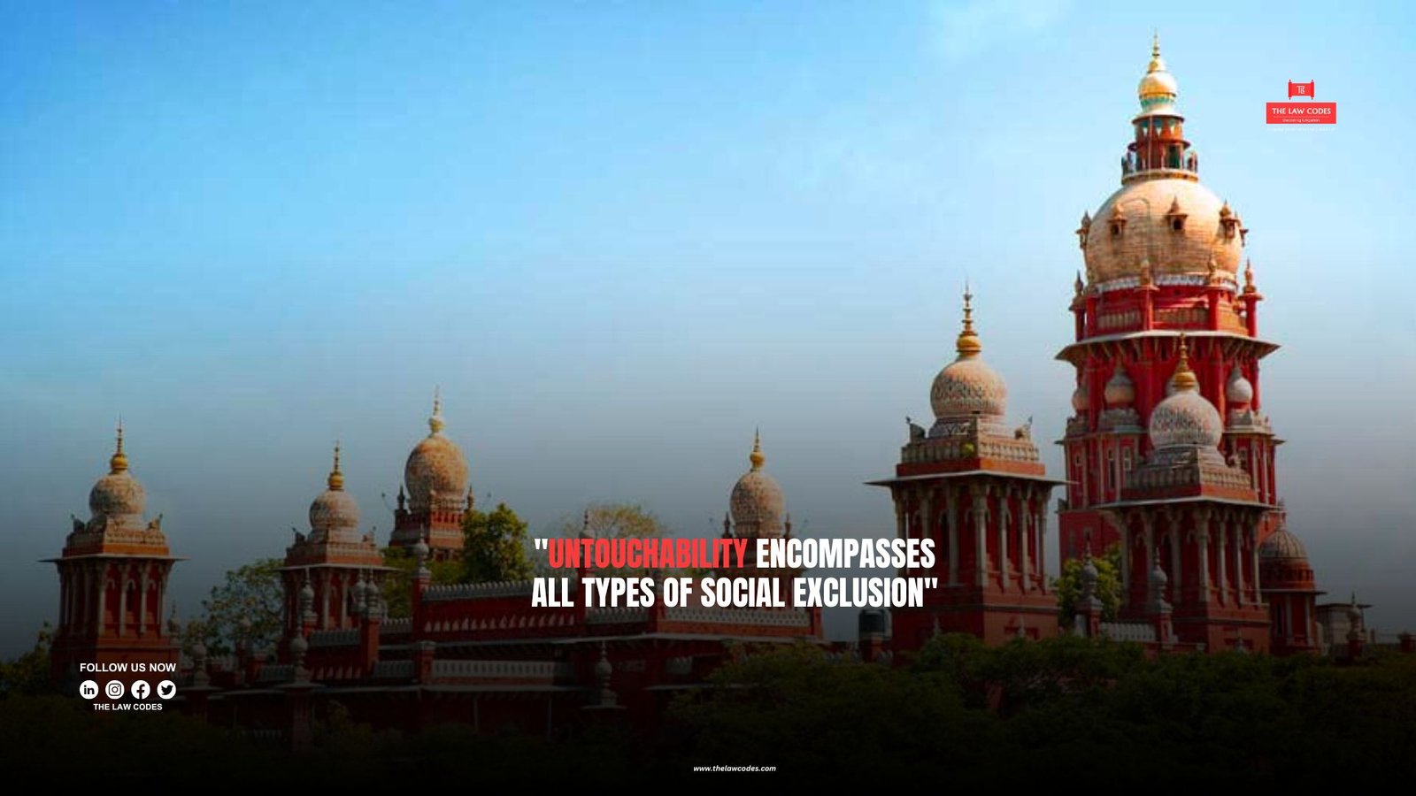 untouchability encompasses all types of social exclusion”