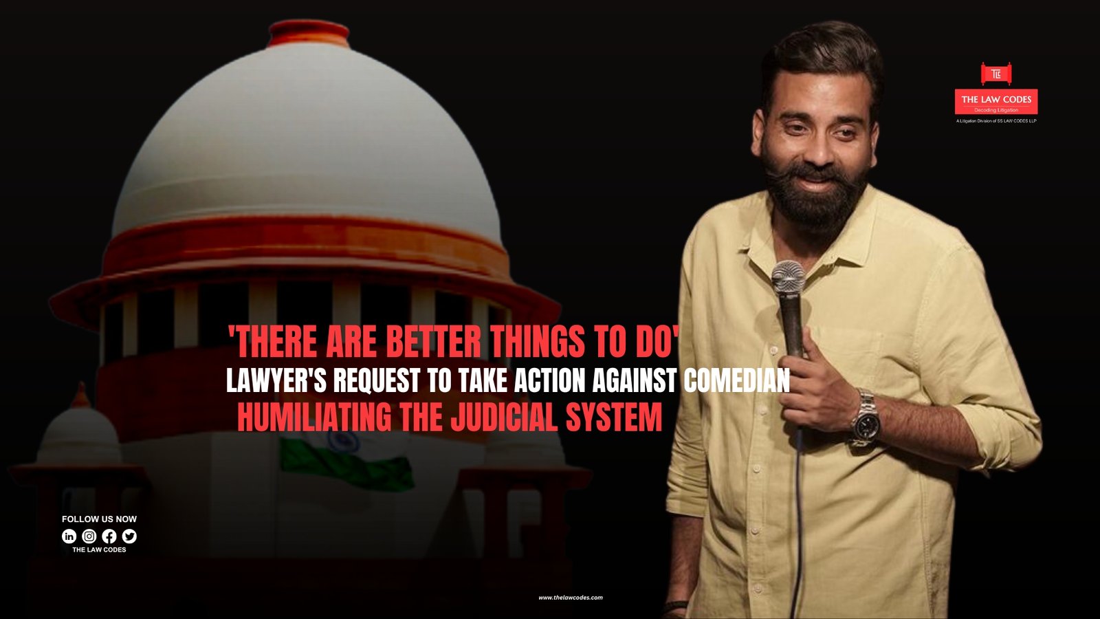 Supreme Court Rejects Lawyer's Request To Take Action Against Comedian For 'Humiliating the Judicial System' because 'There Are Better Things To Do'