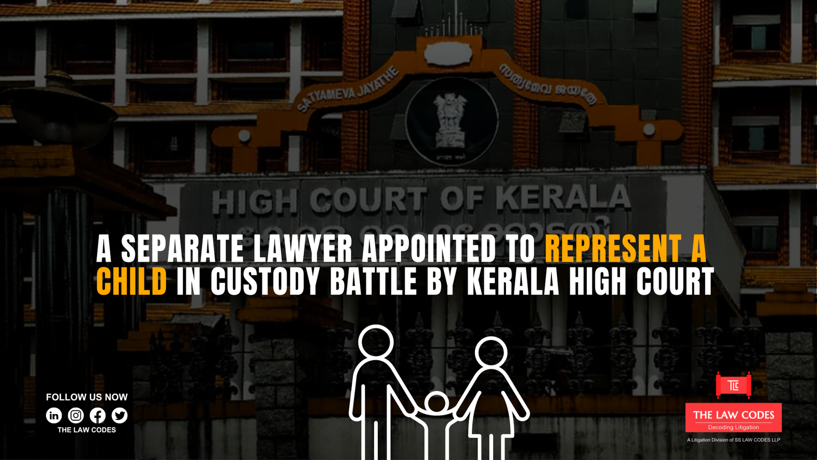 A separate lawyer appointed to represent a child in custody battle by Kerala High Court