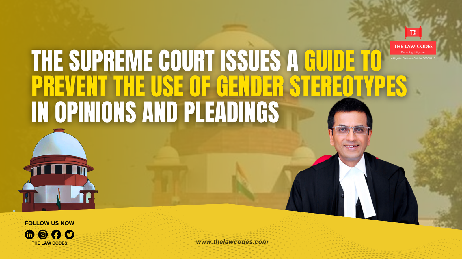 The Supreme Court Issues A Guide To Prevent The Use Of Gender Stereotypes In Opinions And Pleadings