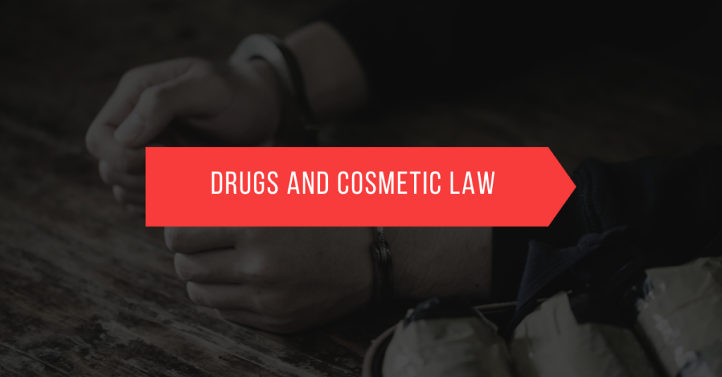 Drugs and Cosmetic Law