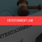Entertainment Law