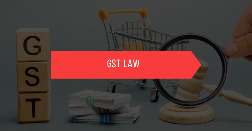 GST Law