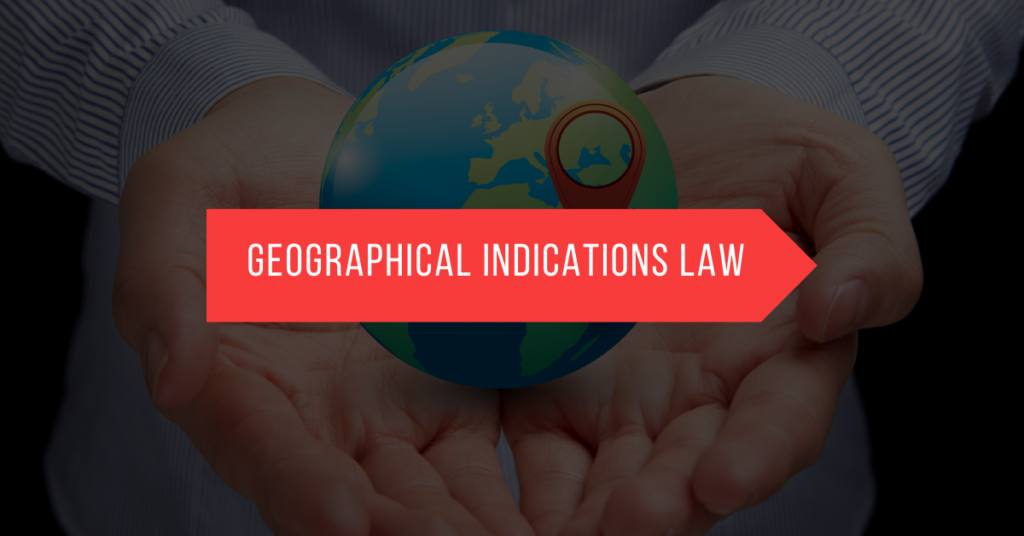 Geographical Indications Law