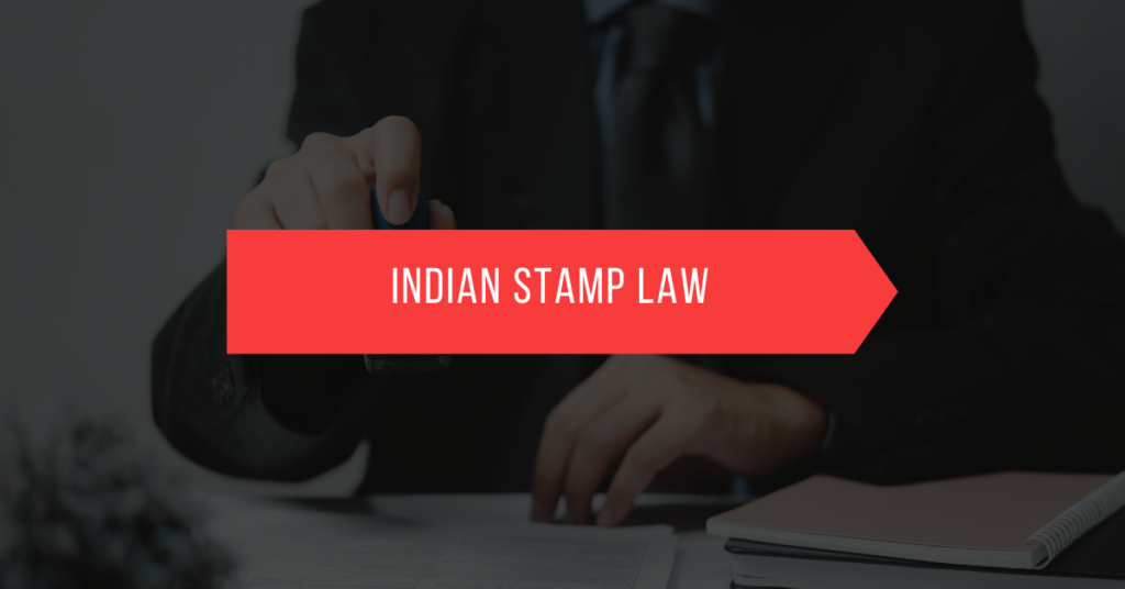 Indian Stamp Law
