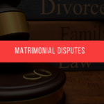 Matrimonial Disputes