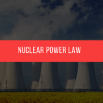 Nuclear Power Law