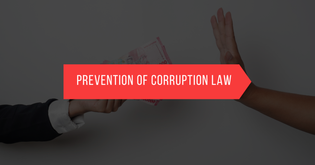 Prevention of Corruption Law
