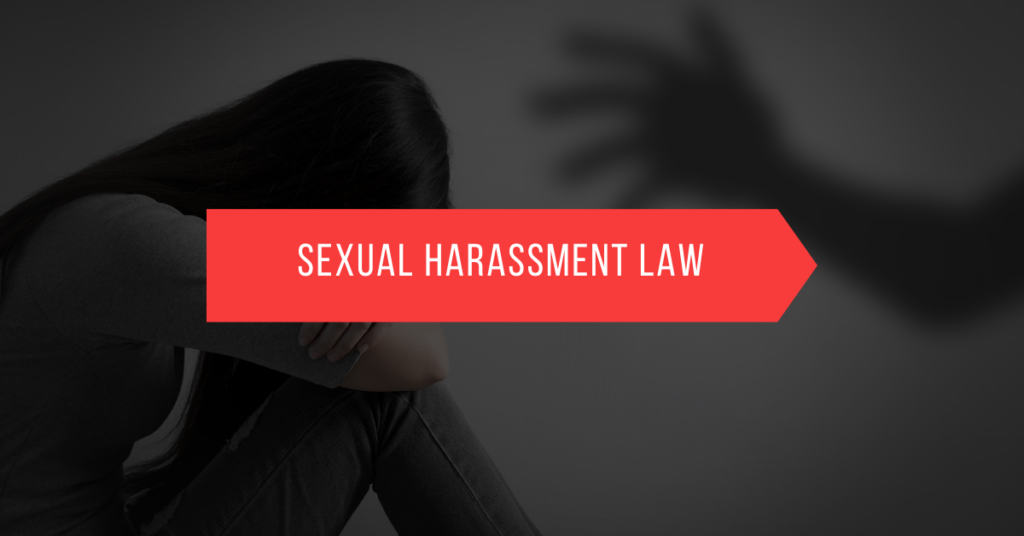 Sexual harassment Law
