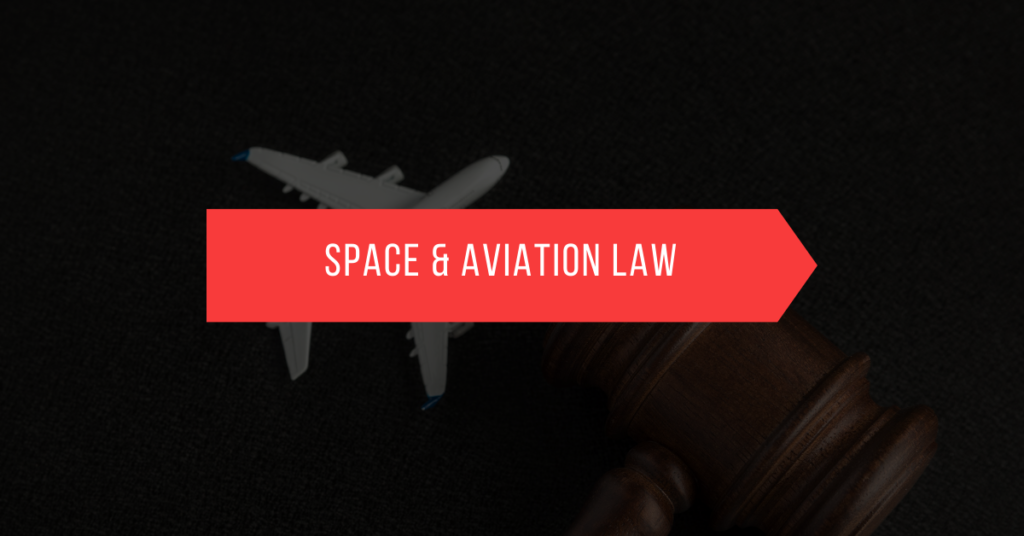 Space & Aviation Law
