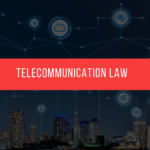 Telecommunication Law